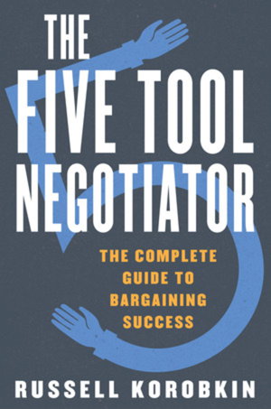 Cover art for The Five Tool Negotiator
