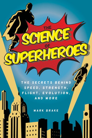 Cover art for The Science of Superheroes