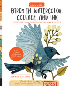 Cover art for Geninne's Art: Birds in Watercolor, Collage, and Ink