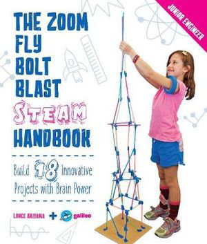 Cover art for The Zoom, Fly, Bolt, Blast STEAM Handbook