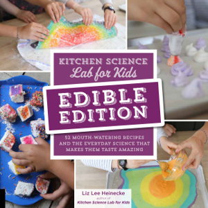 Cover art for Kitchen Science Lab for Kids Edible Edition
