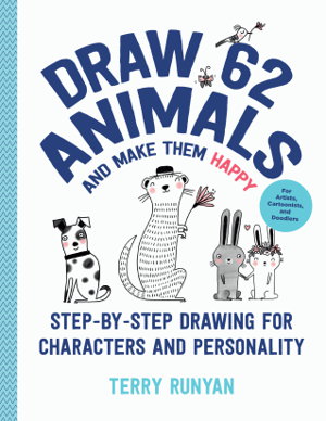Cover art for Draw 62 Animals and Make Them Happy