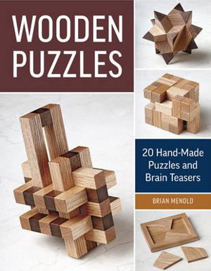 Cover art for Wooden Puzzles: 20 Handmade Puzzles and Brain Teasers