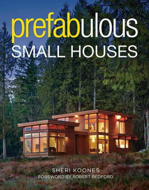 Cover art for Prefabulous Small Houses