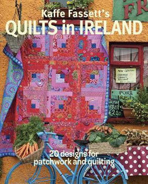 Cover art for Kaffe Fassett's Quilts in Ireland