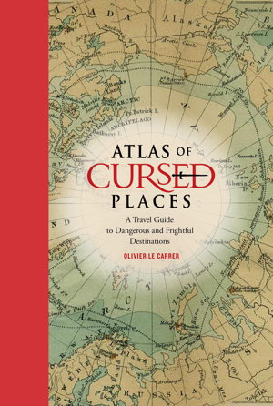 Cover art for Atlas of Cursed Places