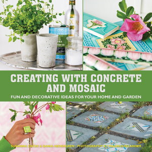Cover art for Creating with Concrete and Mosaic