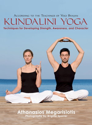 Cover art for Kundalini Yoga Techniques for Developing Strength Awareness and Character