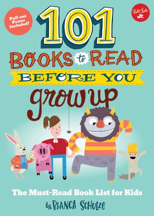Cover art for 101 Books to Read Before You Grow Up
