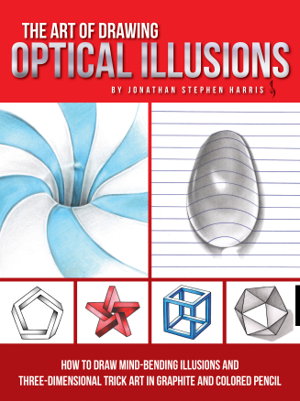 Cover art for The Art of Drawing Optical Illusions
