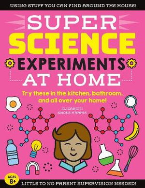 Cover art for At Home (Super Science Experiments)