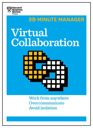 Cover art for Virtual Collaboration (HBR 20-Minute Manager Series)