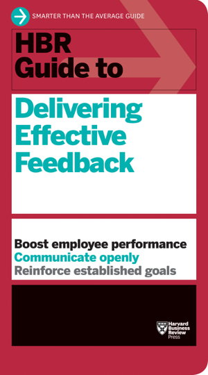 Cover art for HBR Guide to Delivering Effective Feedback (HBR Guide Series)