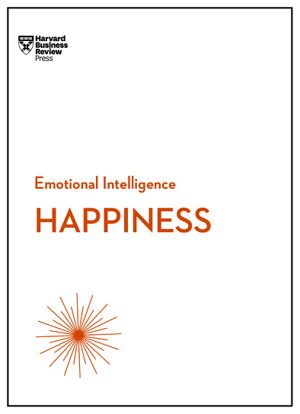 Cover art for Happiness (HBR Emotional Intelligence Series)