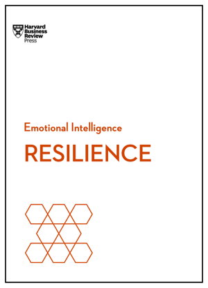 Cover art for Resilience (HBR Emotional Intelligence Series)