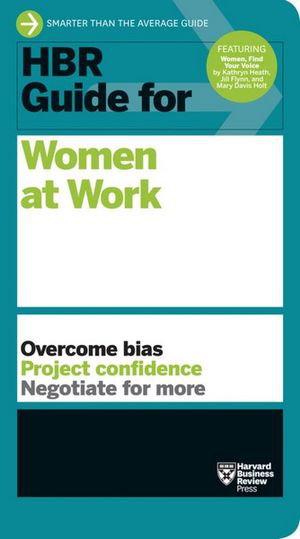 Cover art for HBR Guide for Women at Work (HBR Guide Series)