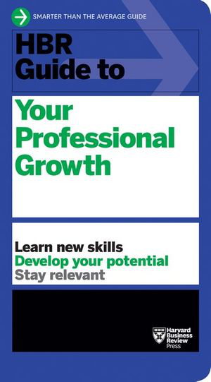 Cover art for HBR Guide to Your Professional Growth