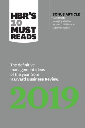 Cover art for HBR's 10 Must Reads 2019
