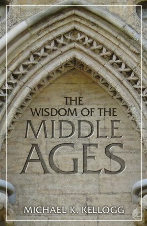 Cover art for Wisdom Of The Middle Ages