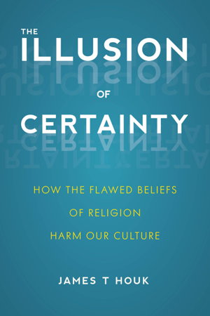 Cover art for The Illusion Of Certainty