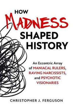 Cover art for How Madness Shaped History
