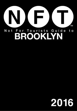 Cover art for Not for Tourists Guide to Brooklyn