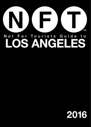 Cover art for Not for Tourists Guide to Los Angeles