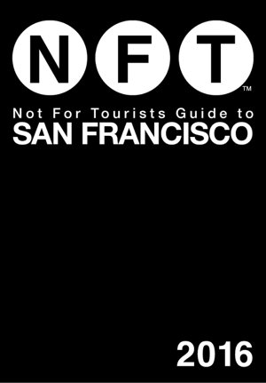 Cover art for Not for Tourists Guide to San Francisco 2016
