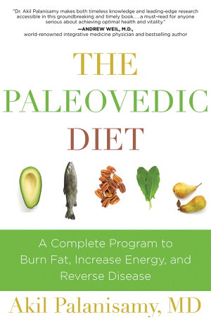 Cover art for The Paleovedic Diet A Complete Program to Burn Fat Increase Energy and Reverse Disease