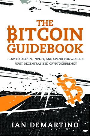 Cover art for The Bitcoin Guidebook
