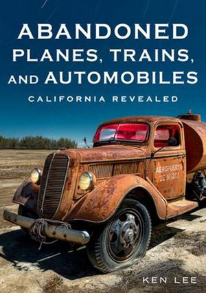 Cover art for Abandoned Planes, Trains, and Automobiles