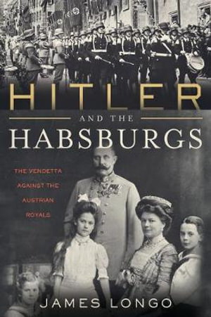 Cover art for Hitler and the Habsburgs