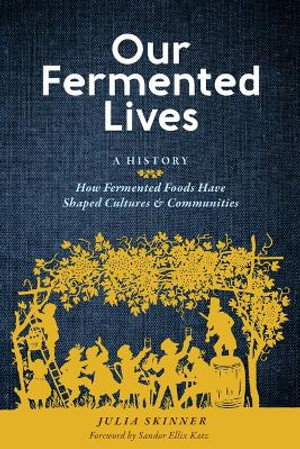 Cover art for Our Fermented Lives
