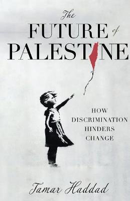 Cover art for The Future of Palestine
