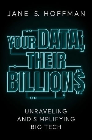 Cover art for Your Data, Their Billions