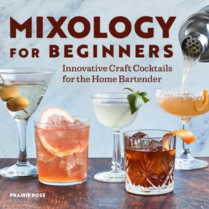 Cover art for Mixology for Beginners