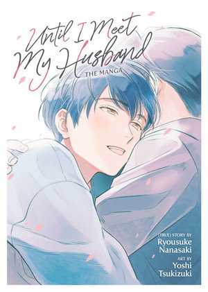 Cover art for Until I Meet My Husband (Manga)