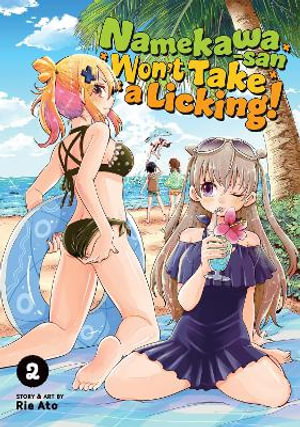 Cover art for Namekawa-san Won't Take a Licking! Vol. 2