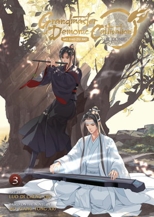 Cover art for Grandmaster of Demonic Cultivation: Mo Dao Zu Shi (The Comic / Manhua) Vol. 3