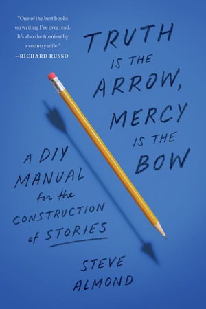 Cover art for Truth is the Arrow, Mercy is the Bow