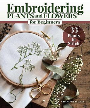 Cover art for Embroidering Plants and Flowers for Beginners