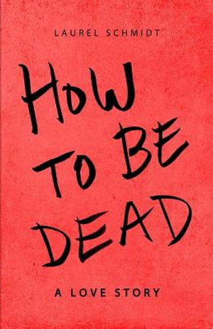 Cover art for How to be Dead