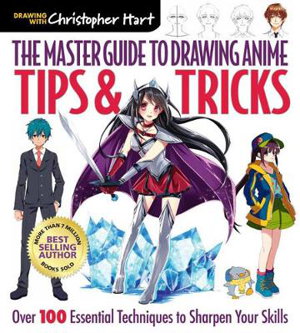 Cover art for The Master Guide to Drawing Anime: Tips & Tricks