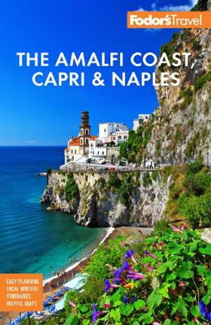 Cover art for Fodor's The Amalfi Coast, Capri & Naples