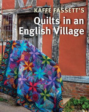 Cover art for Kaffe Fassett's Quilts in an English Village