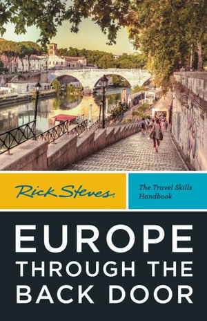 Cover art for Rick Steves Europe Through the Back Door (Fortieth Edition)