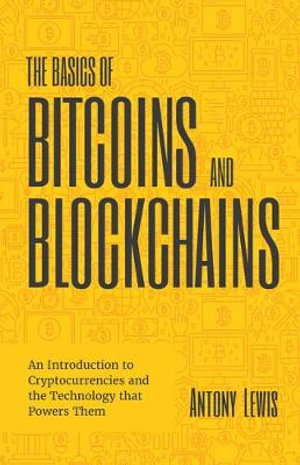 Cover art for The Basics of Bitcoins and Blockchains