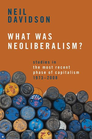 Cover art for What Was Neoliberalism?