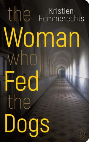 Cover art for The Woman Who Fed The Dogs
