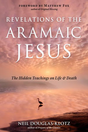 Cover art for Revelations of the Aramaic Jesus